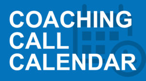 COACHING CALL CALENDAR